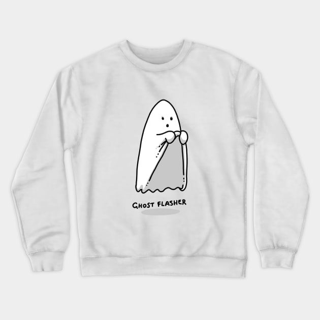 ghost flasher Crewneck Sweatshirt by yayzus